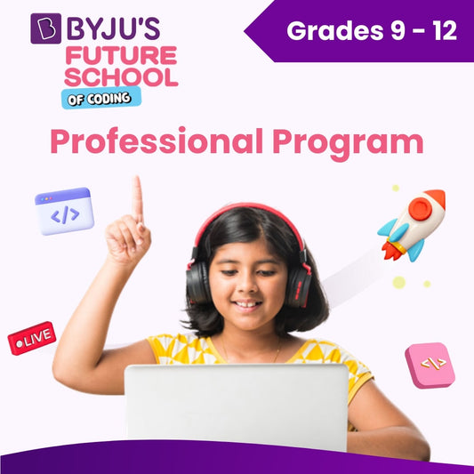 BYJU'S Future School Personalized Live Coding Professional Program Grades 9 - 12